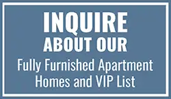 Ask About our VIP Fully Furnished Apartments in Charlottesville
